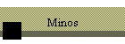 Minos