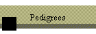 Pedigrees