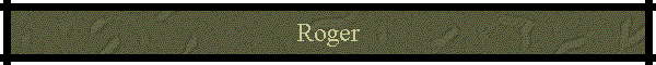 Roger