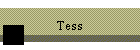 Tess